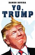 Yo, Trump