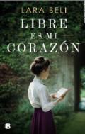 Libre es mi coraz�n