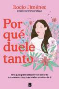 Por qu� duele tanto