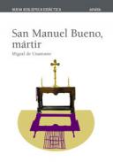 San Manuel Bueno, m�rtir