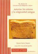 Asturias, los astures y la religiosidad antigua