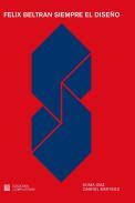 F�lix Beltr�n, siempre el dise�o