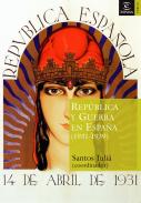 Rep�blica y guerra en Espa�a, 1931-1939