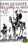 Don Quijote, del libro al mito