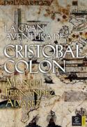 La gran aventura de Crist�bal Col�n