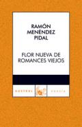 Flor nueva de romances viejos