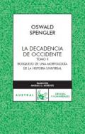 La decadencia de Occidente : bosquejo de una morfolog�a de la historia universal, 2