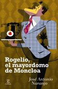 Rogelio, el mayordomo de Moncloa