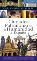 Ciudades patrimonio de la humanidad en Espa�a