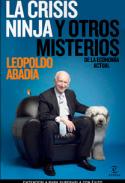 La crisis ninja y otros misterios de la econom�a actual