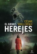 El juego de los herejes