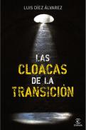 Las cloacas de la transici�n