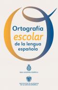 Ortograf�a escolar de la lengua espa�ola