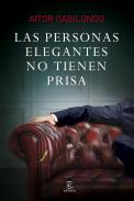 Las personas elegantes no tienen prisa