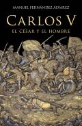 Carlos V, el c�sar y el hombre