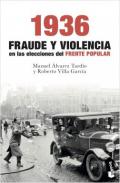1936, fraude y violencia en las elecciones del frente popular