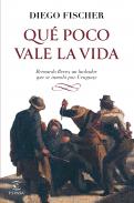 Qu� poco vale la vida