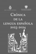 Cr�nica de la lengua espa�ola 2023-2024