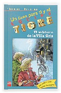 El misterio de la Villa Gris