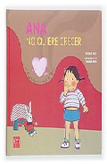 Ana no quiere crecer