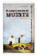 El coleccionista de muerte