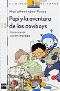 Pupi y la aventura de los cowboys