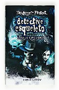 Detective esqueleto. Los sin rostro (Skulduggery Pleasant)
