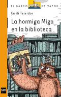 La hormiga Miga en la biblioteca