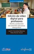 Edici�n de v�deo digital para profesores