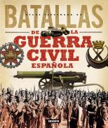 Grandes batallas de la Guerra Civil espa�ola