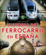 Historia del ferrocarril en Espa�a