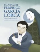Palabras de Federico Garc�a Lorca