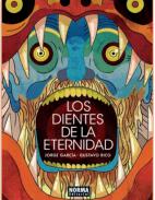 Los dientes de la eternidad