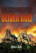Los experimentos secretos de Oliver Ruiz