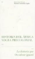 Historia del �frica negra precolonial