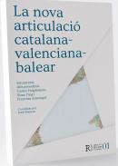 La nova articulaci� catalana-valenciana-balear