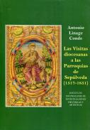 Las Visitas diocesanas a las parroquias de Sep�lveda (1517-1851)