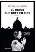 El robot que cree en Dios
