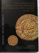 Enciclopedia de la moneda medieval rom�nica en los Reinos de Le�n y Castilla SS. VIII-XIV, 2
