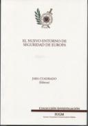 El nuevo entorno de seguridad en Europa
