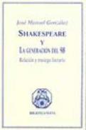 Shakespeare y la Generaci�n del 98