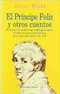 El pr�ncipe feliz y otros cuentos