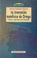 La innovaci�n metaf�sica de Ortega