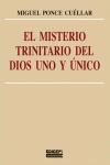 El misterio trinitario del Dios uno y �nico