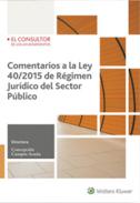 Comentarios a la ley 40/2015  de r�gimen jur�dico  del sector p�blico