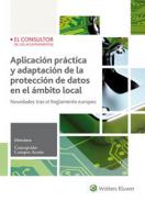 Aplicaci�n pr�ctica  y adaptaci�n de la protecci�n  de datos en el �mbito local