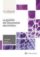 La gesti�n del documento electr�nico