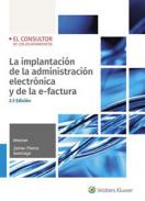 La implantaci�n de la administraci�n electr�nica y de la e-factura