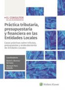 Pr�ctica tributaria, presupuestaria y financiera en las Entidades Locales