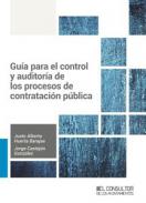 Gu�a para el control y auditor�a de los procesos de contrataci�n p�blica